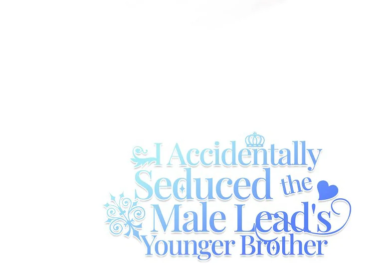 I Accidentally Seduced The Male Lead'S Younger Brother Chapter 20 - 1669