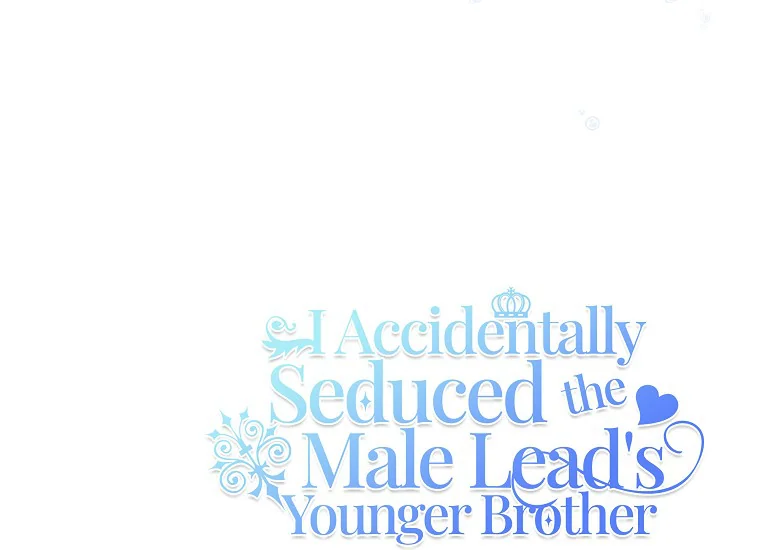 I Accidentally Seduced The Male Lead'S Younger Brother Chapter 21 - 1459