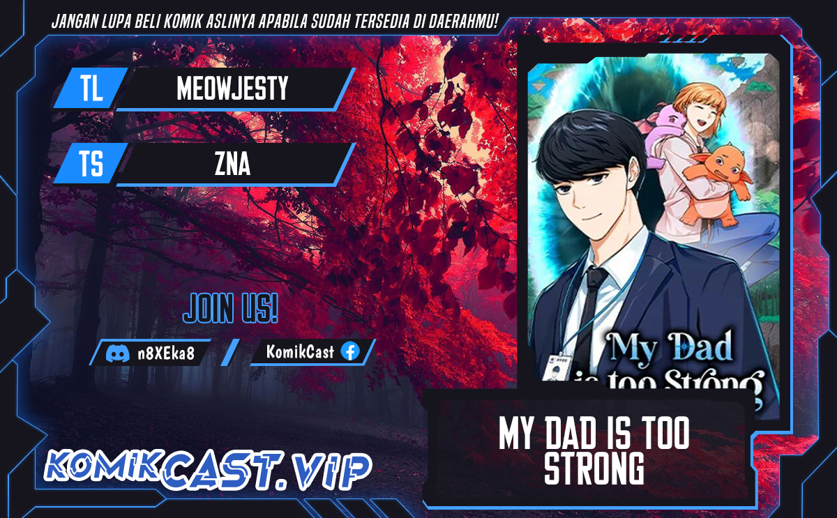 My Dad Is Too Strong Chapter 144 - 199