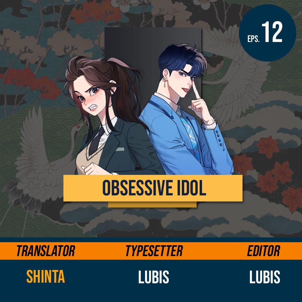Obsessive Idol Chapter 12 - 133