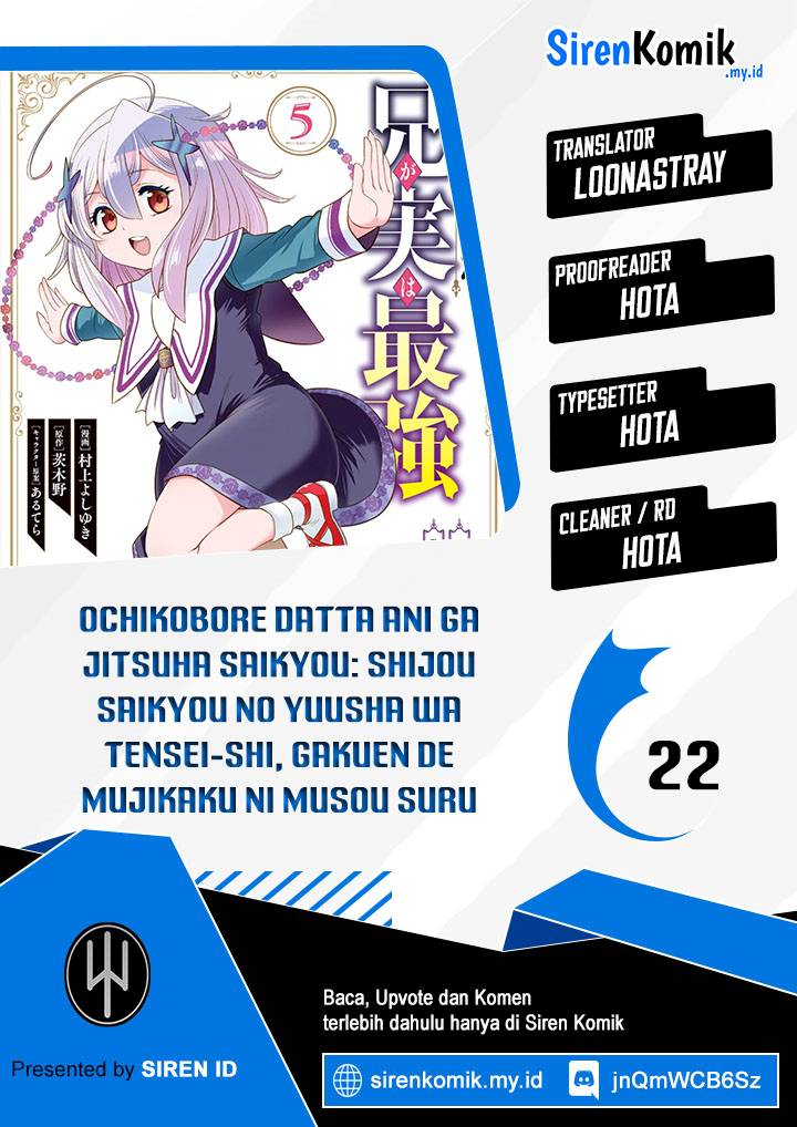 Ochikobore Datta Ani Ga Jitsuha Saikyou: Shijou Saikyou No Yuusha Wa Tensei-Shi, Gakuen De Mujikaku Ni Musou Suru Chapter 22 - 301